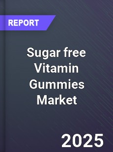 Report on Global Sugar free Vitamin Gummies Market