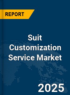 Global Suit Customization Service Market