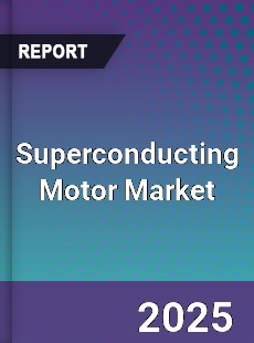 Superconducting Motor Market