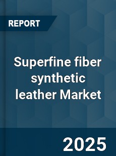 Superfine fiber synthetic leather Global Market