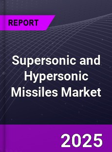 COVID 19 Outbreak Global Supersonic and Hypersonic Missiles Industry
