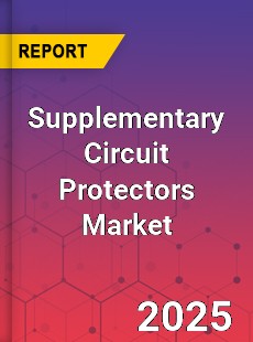 Supplementary Circuit Protectors Global and China Top Players Market