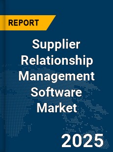 Global Supplier Relationship Management Software Market