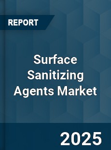 Surface Sanitizing Agents Market