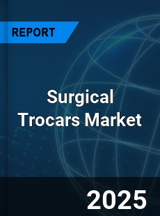Surgical Trocars Market