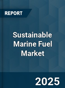 Global Sustainable Marine Fuel Market