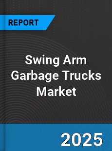 Swing Arm Garbage Trucks Market
