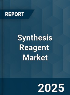 Synthesis Reagent Global and China Top Players Market