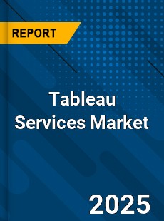 Global Tableau Services Industry