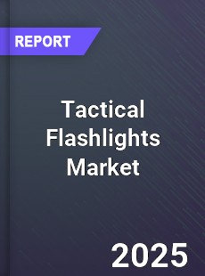 Global Tactical Flashlights Market