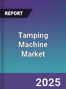 Report on Global Tamping Machine Market by Player