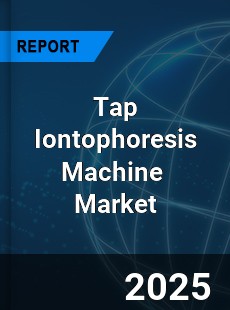 Global Tap Iontophoresis Machine Professional Survey Report