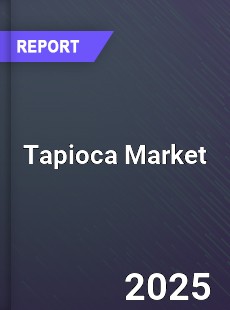 Global Tapioca Market