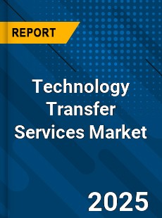 Global Technology Transfer Services Market
