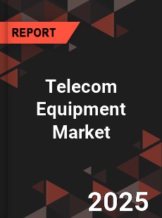 Global Telecom Equipment Market