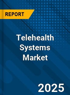 Global Telehealth Systems Market