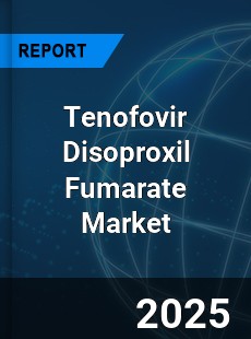 Global Tenofovir Disoproxil Fumarate Market