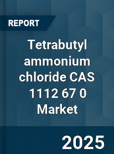 Global Tetrabutyl ammonium chloride CAS 1112 67 0 Industry