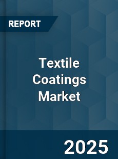 Global Textile Coatings Market