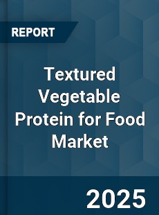Textured Vegetable Protein for Food Market