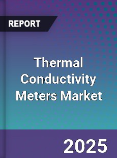 Global Thermal Conductivity Meters Market