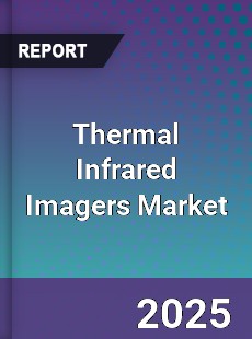 Thermal Infrared Imagers Market