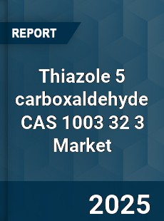 Global Thiazole 5 carboxaldehyde CAS 1003 32 3 Industry