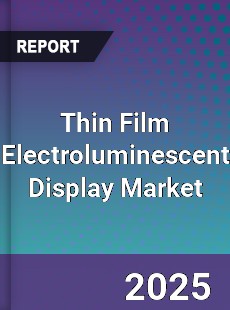 Thin Film Electroluminescent Display Market