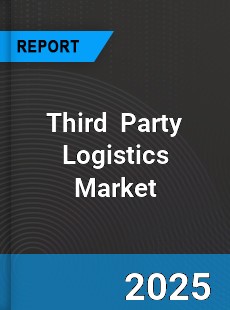 COVID 19 Outbreak Global Third Party Logistics Industry