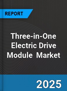Three in one electric drive module Market