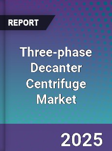 Global Three phase Decanter Centrifuge Market