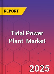 Global Tidal power plant Industry
