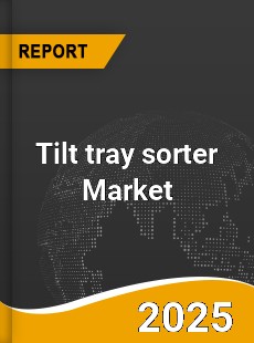 Worldwide Tilt tray sorter Market