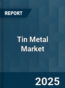 Global Tin Metal Industry