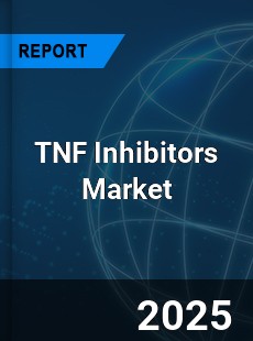 Global TNF Inhibitors Market