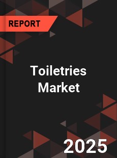 COVID 19 Outbreak Global Toiletries Industry