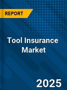 Global Tool Insurance Industry