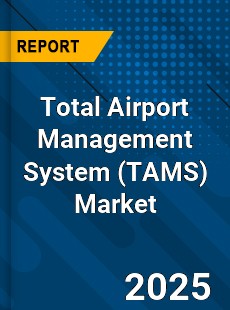 Global Total Airport Management System Market