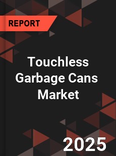 Global Touchless Garbage Cans Market