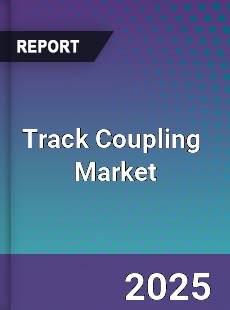 Global Track Coupling Industry
