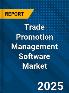 Global Trade Promotion Management Software Market