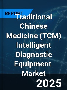 Global Traditional Chinese Medicine Intelligent Diagnostic Equipment Industry