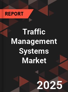 COVID 19 Outbreak Global Traffic Management Systems Industry