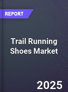 Global Trail Running Shoes Market