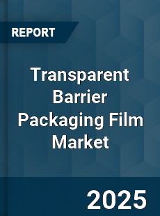Transparent Barrier Packaging Film Global Market