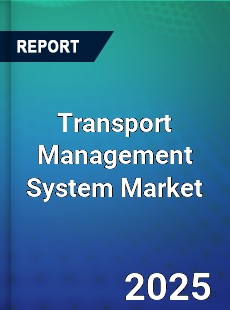 Global Transport Management System Market