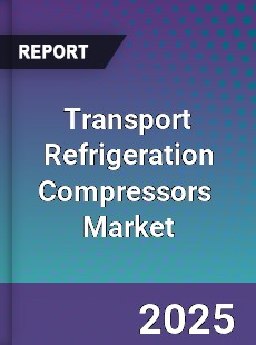 Global Transport Refrigeration Compressors Industry