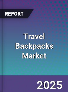 Global Travel Backpacks Market