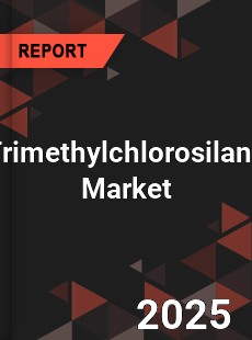 COVID 19 Outbreak Global Trimethylchlorosilane Industry