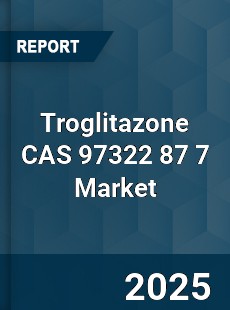 Global Troglitazone CAS 97322 87 7 Industry